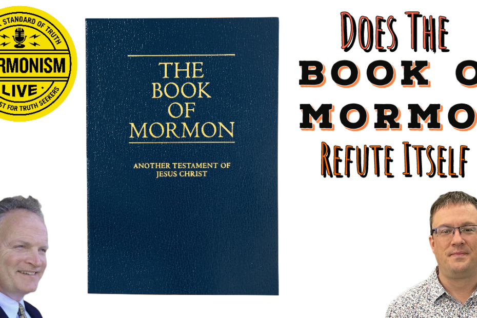 Does the Book of Mormon Refute Itself ?: ML: 143 - Mormon Discussions ...